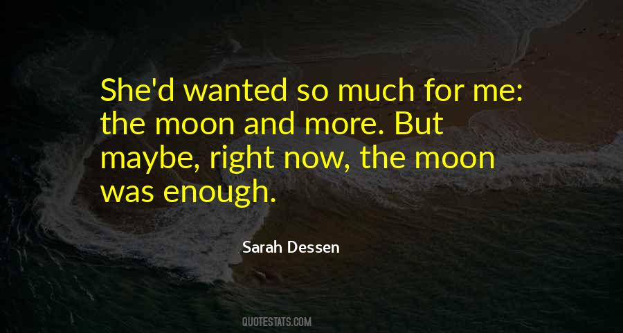 Maybe She Was Right Quotes #1433942
