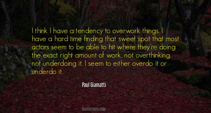 Hit The Spot Quotes #1861113