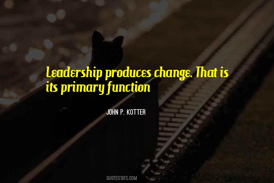 Leadership Change Management Quotes #642722