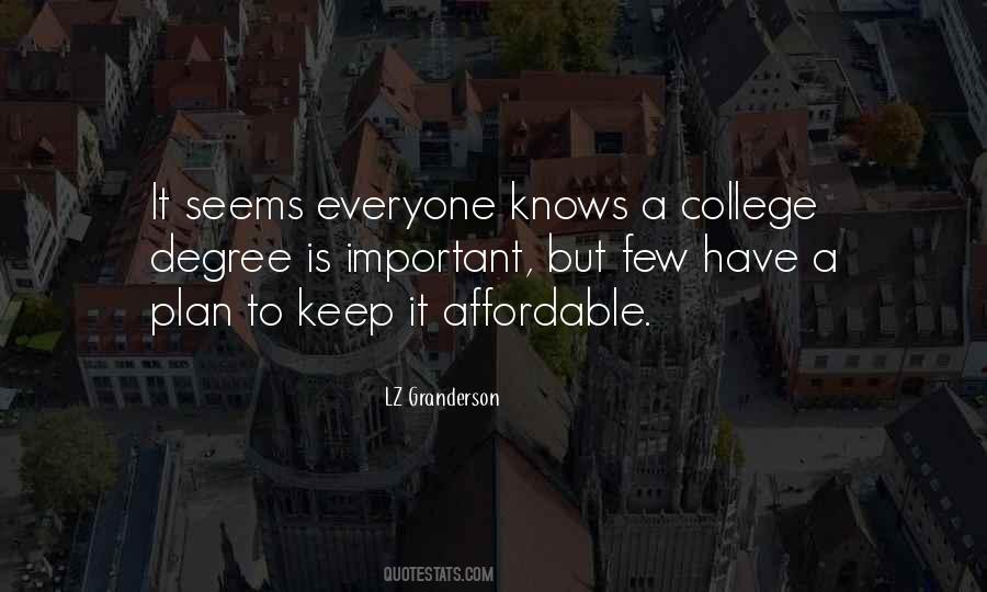 Quotes About A College Degree #1048658