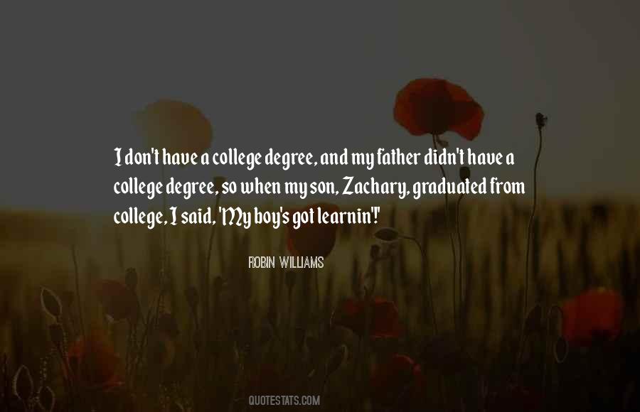 Quotes About A College Degree #1483344
