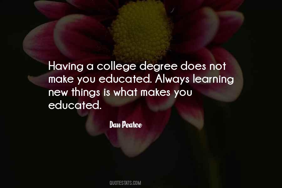 Quotes About A College Degree #476782