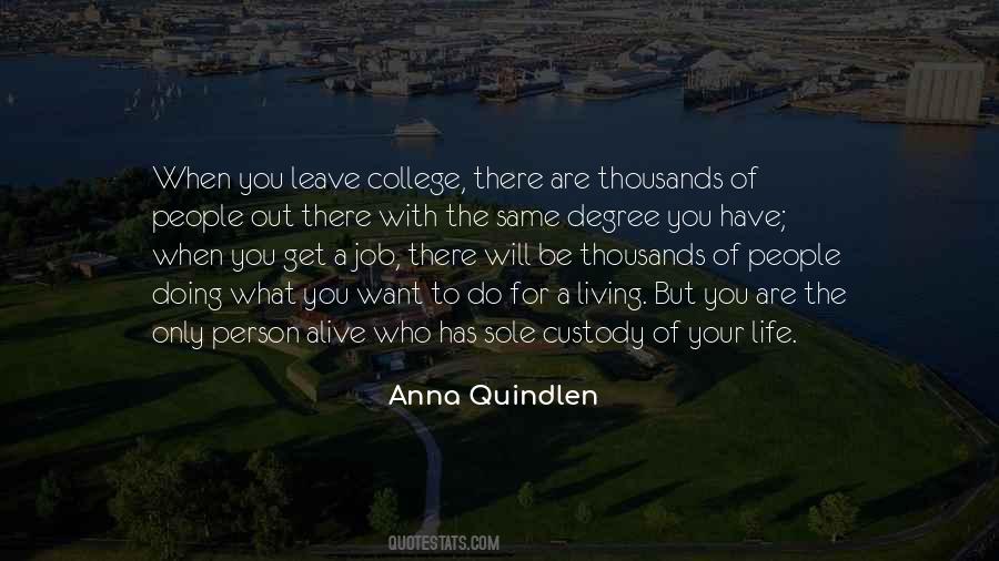 Quotes About A College Degree #517340