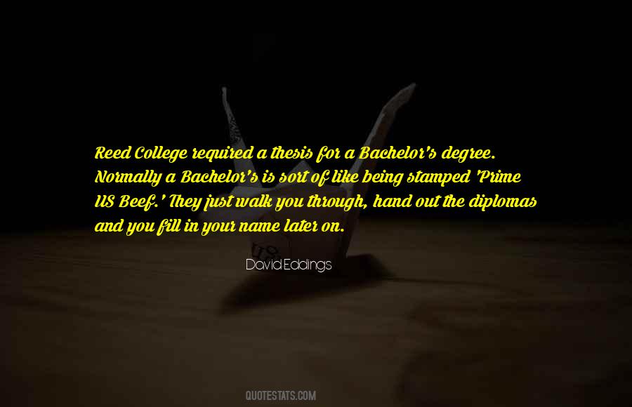 Quotes About A College Degree #531303