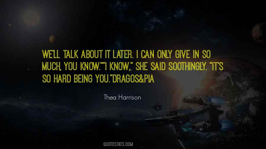 Give Them Something To Talk About Quotes #424122