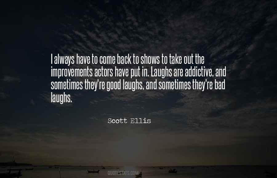 Sometimes They Come Back Quotes #1076144