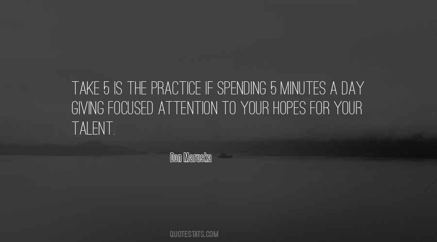 Take 5 Minutes Quotes #1042332