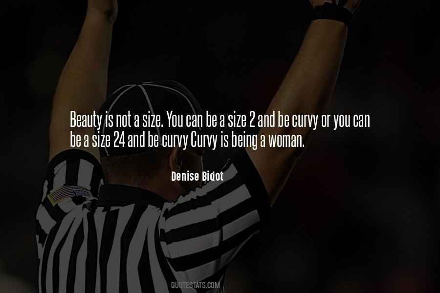 Beauty Is Not A Size Quotes #1033629