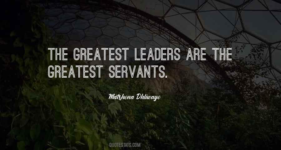 The Greatest Leadership Quotes #1139114