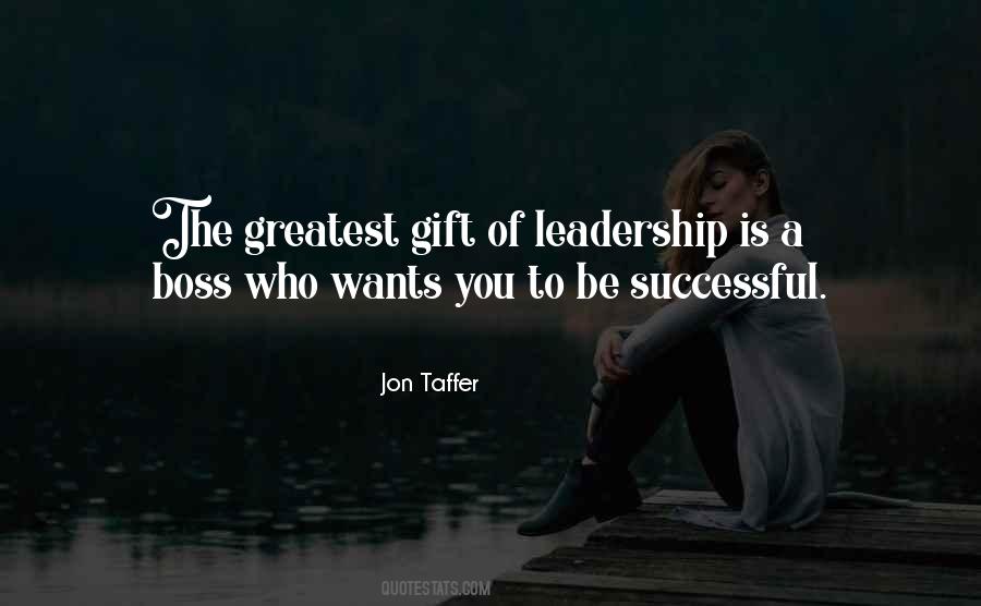 The Greatest Leadership Quotes #211724