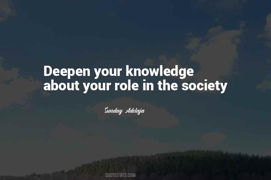 Knowledge In Society Quotes #1671036