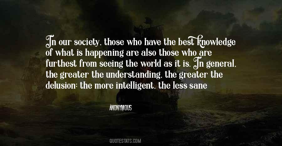 Knowledge In Society Quotes #186412