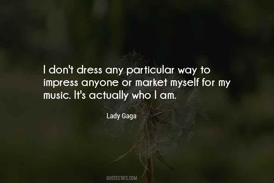 Dress To Impress Quotes #1099875