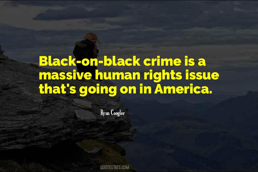 Quotes About Crime In America #1076145