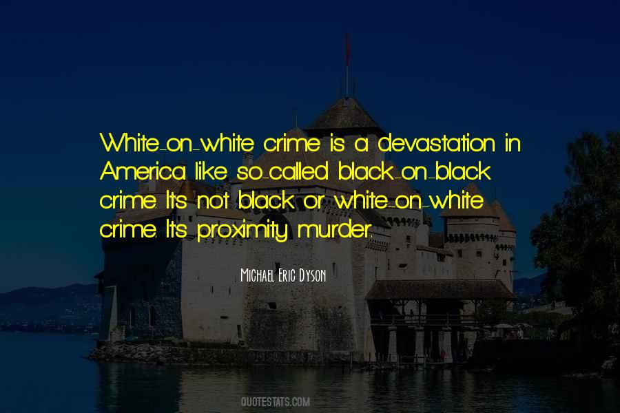 Quotes About Crime In America #625493