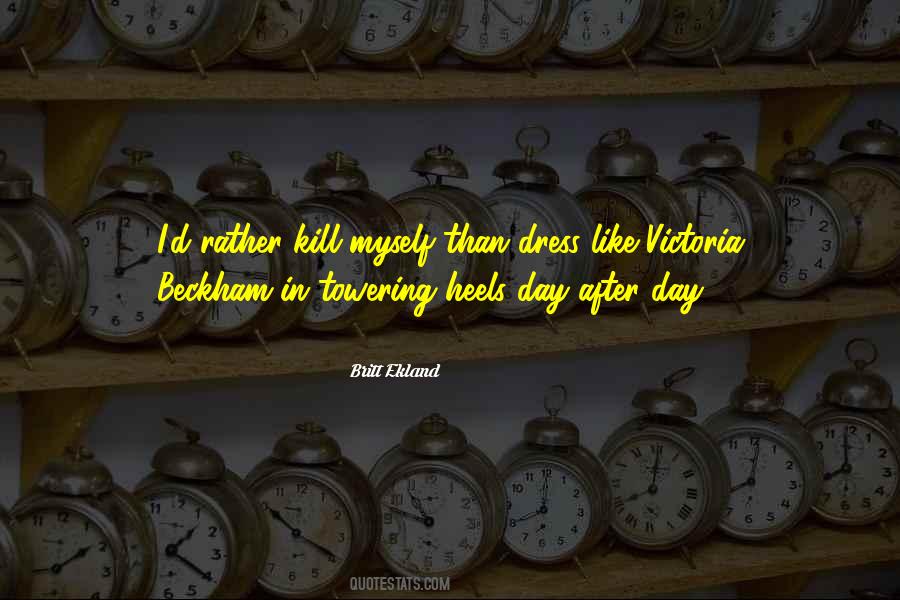 Dress To Kill Quotes #644188