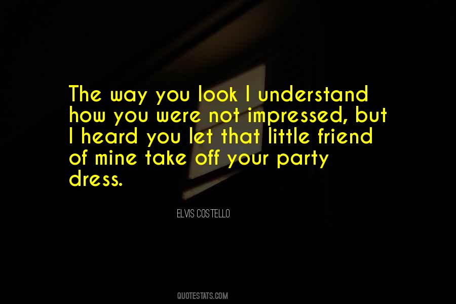 Dress Up Party Quotes #322657