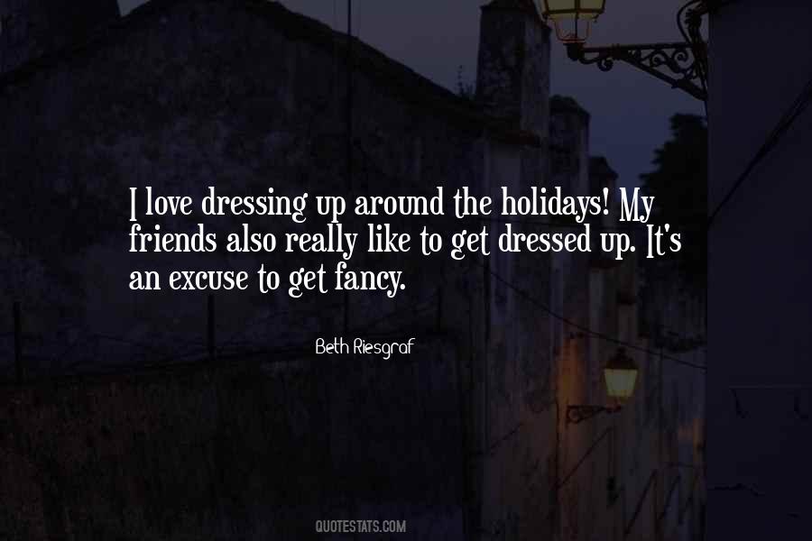 Dressed Fancy Quotes #233690