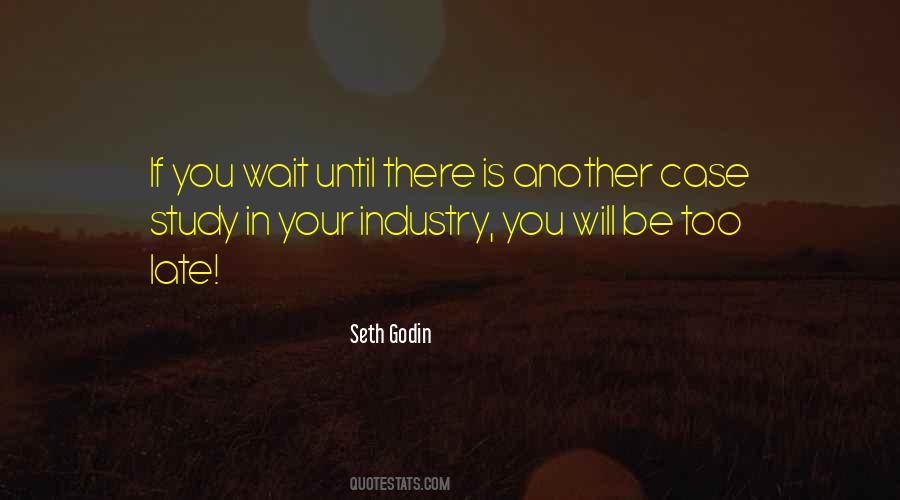 Success Waiting Quotes #1038169