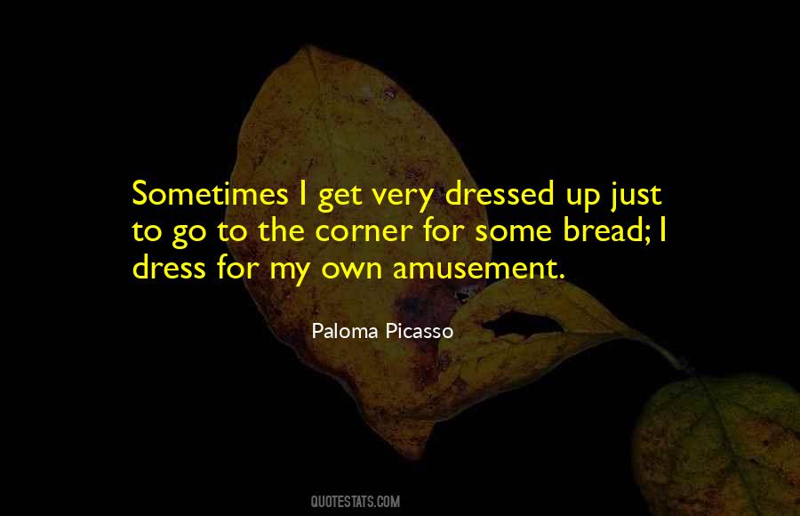 Dressed Quotes #1682283