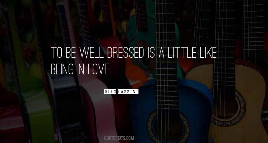 Dressed Quotes #1749370