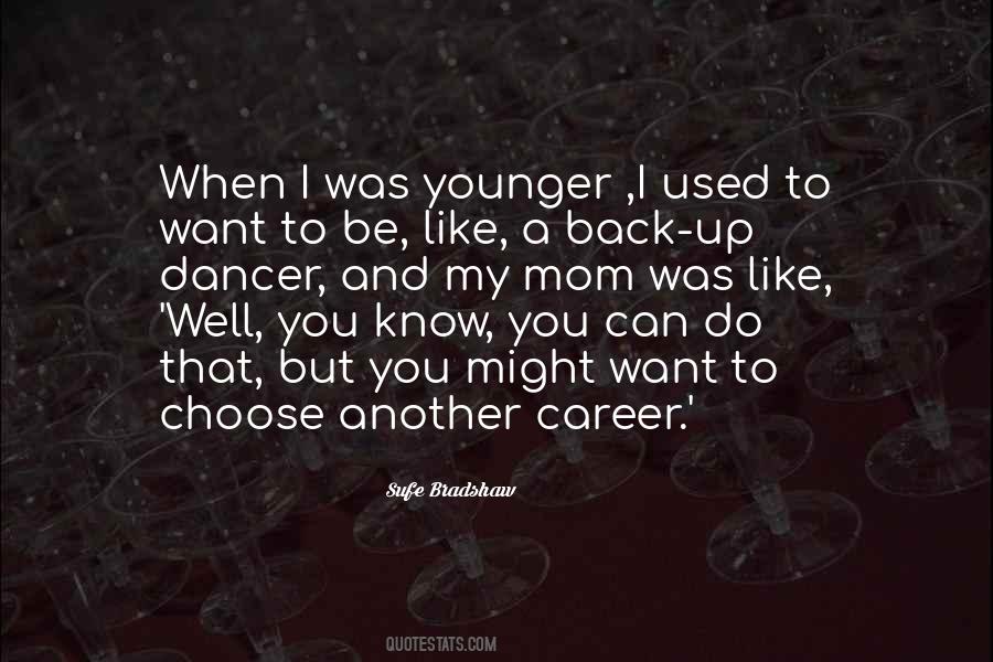 I Want My Mom Quotes #628177