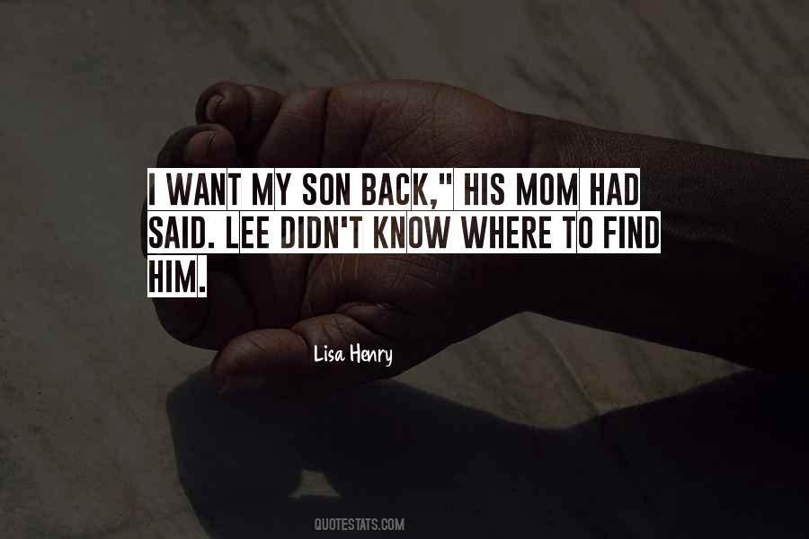 I Want My Mom Quotes #777433