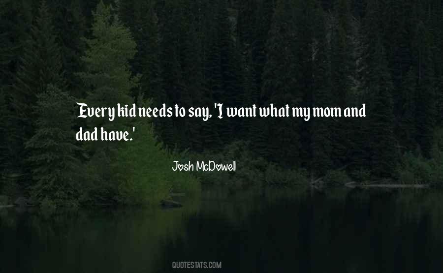 I Want My Mom Quotes #937619