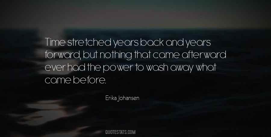 Ever Forward Quotes #1160528