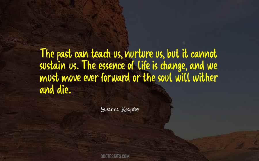 Ever Forward Quotes #1823357