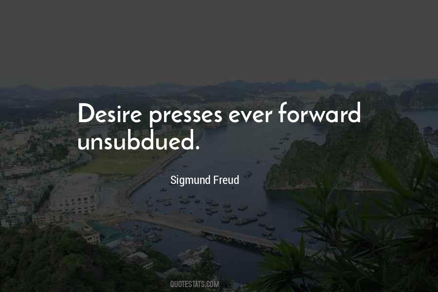Ever Forward Quotes #1844948