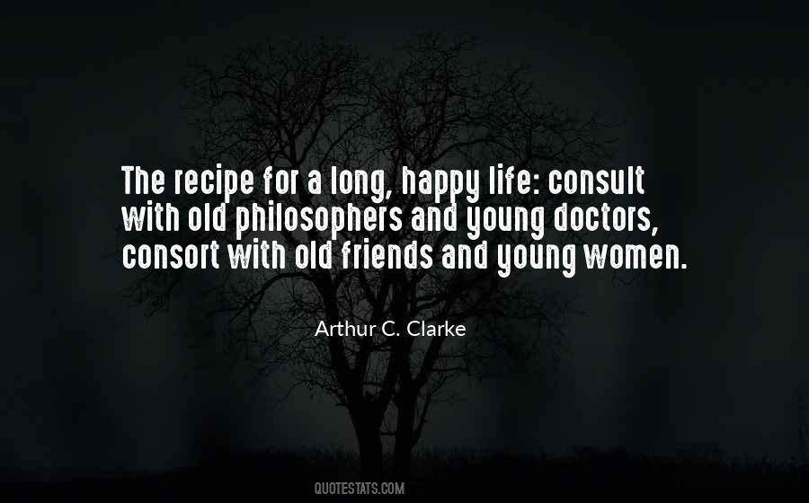 Recipe For A Happy Life Quotes #805719