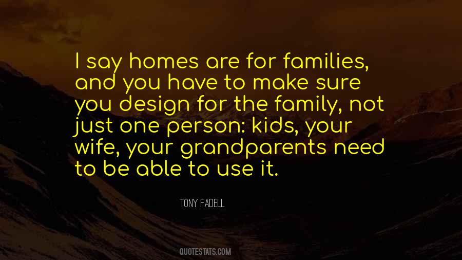 Family Homes Quotes #1566102