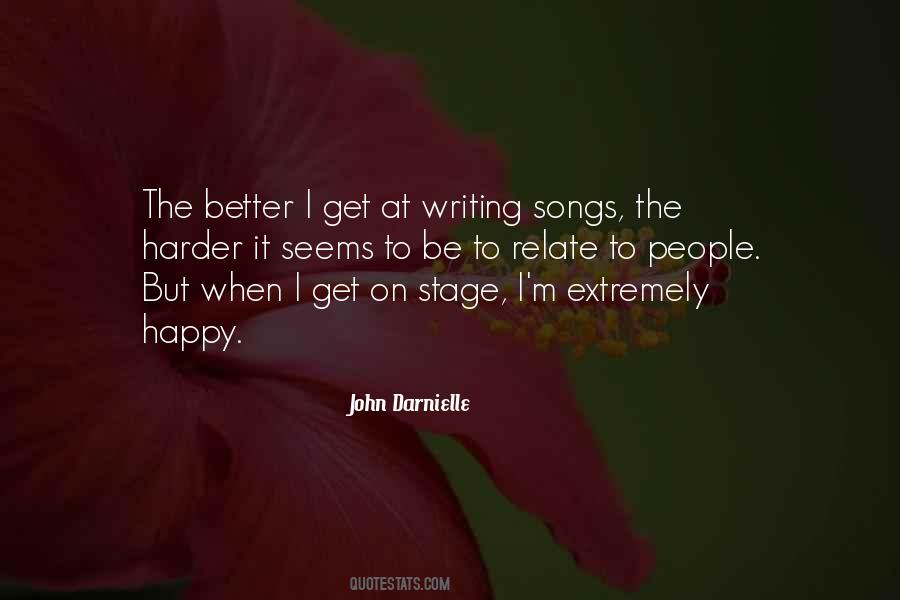The Harder The Better Quotes #1333975