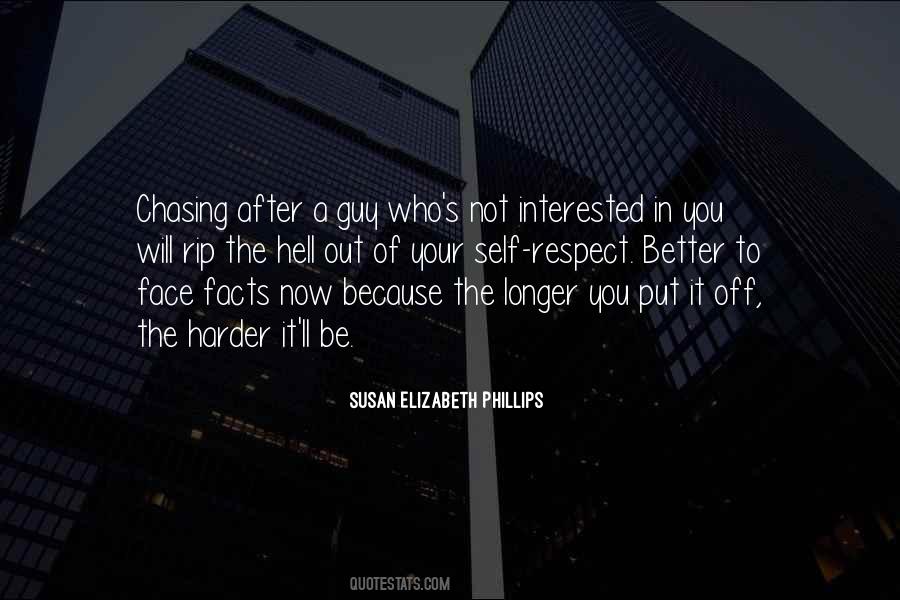 The Harder The Better Quotes #323023