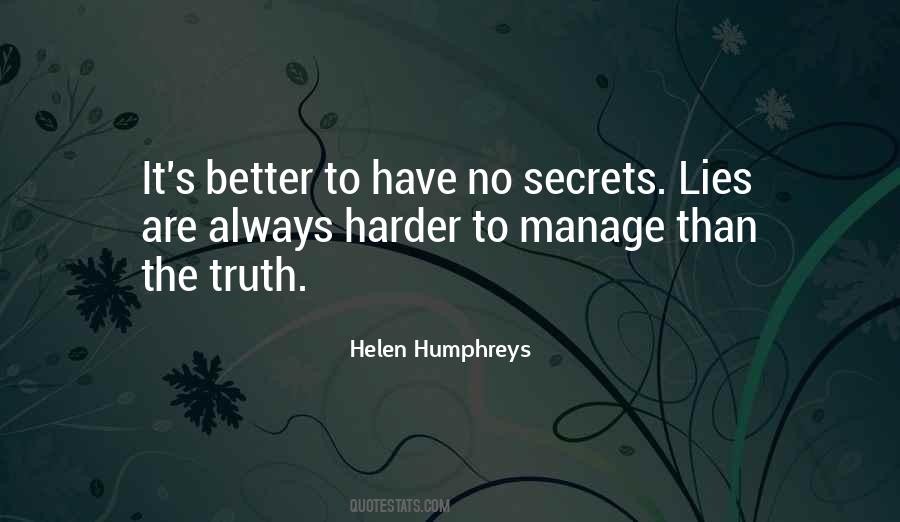 The Harder The Better Quotes #387571