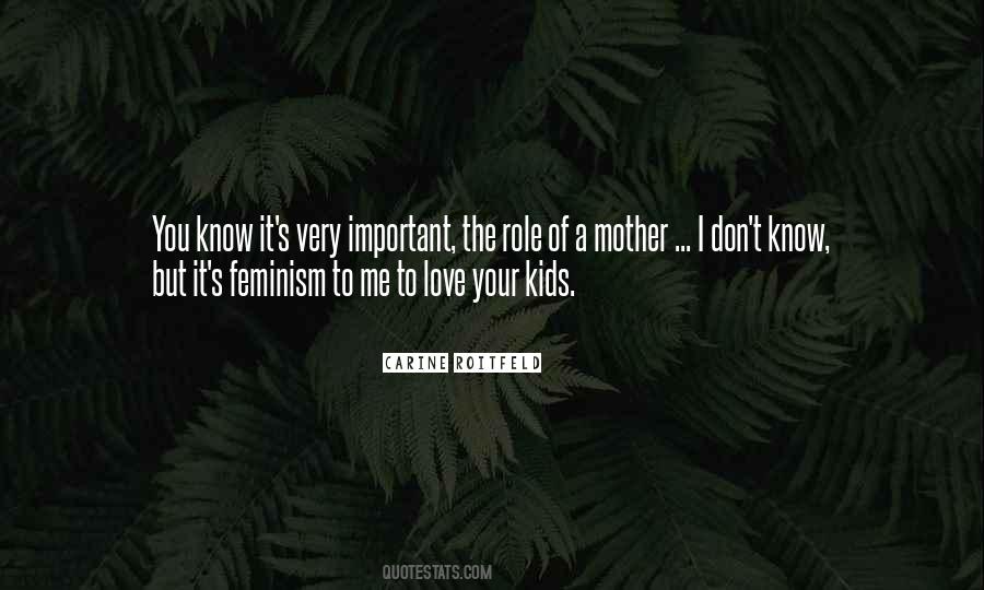 Mother Role Quotes #1291808