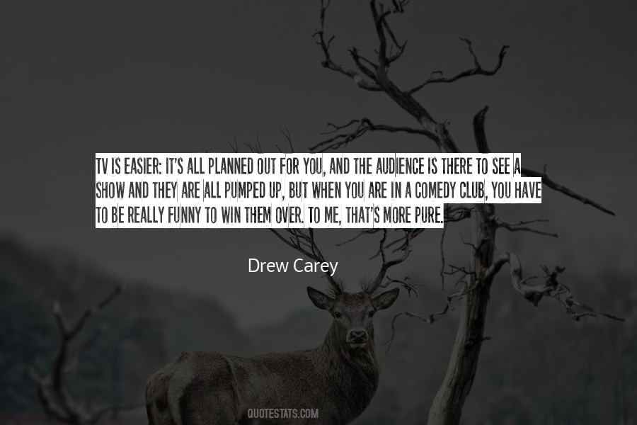 Drew Carey Show Quotes #1850550