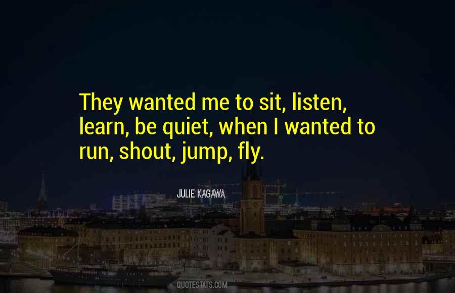 She Wanted To Fly Quotes #603930