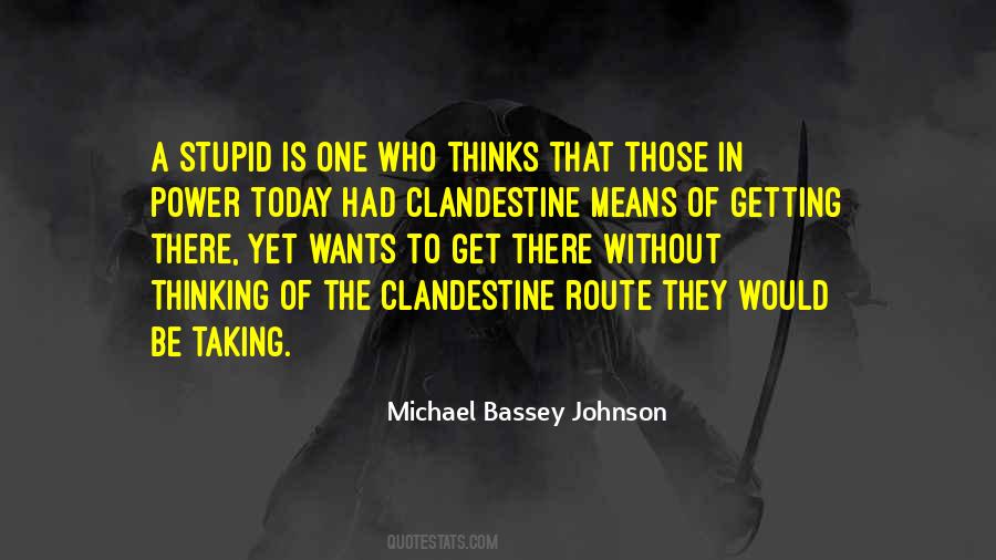 Stupid Stupid Stupid Quotes #104561