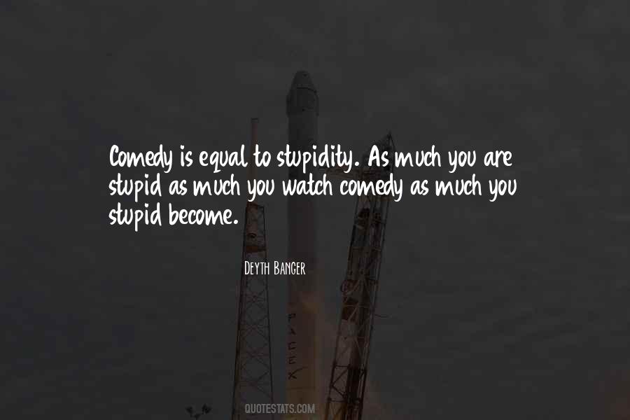 Stupid Stupid Stupid Quotes #104906