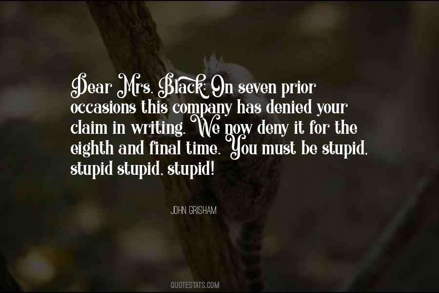 Stupid Stupid Stupid Quotes #1140802