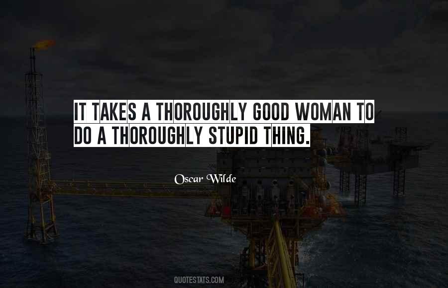 Stupid Stupid Stupid Quotes #130682