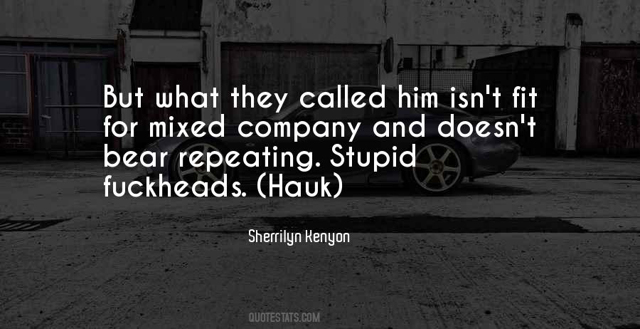 Stupid Stupid Stupid Quotes #55032