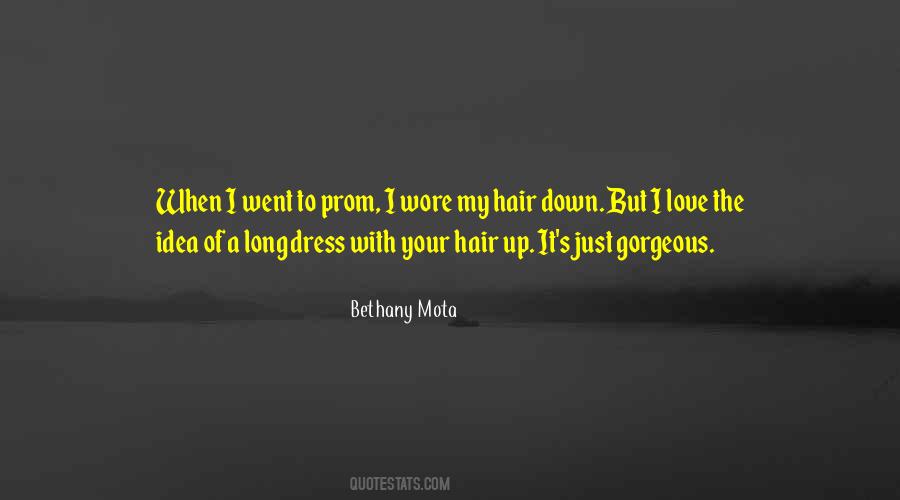 I Love My Hair Quotes #380140