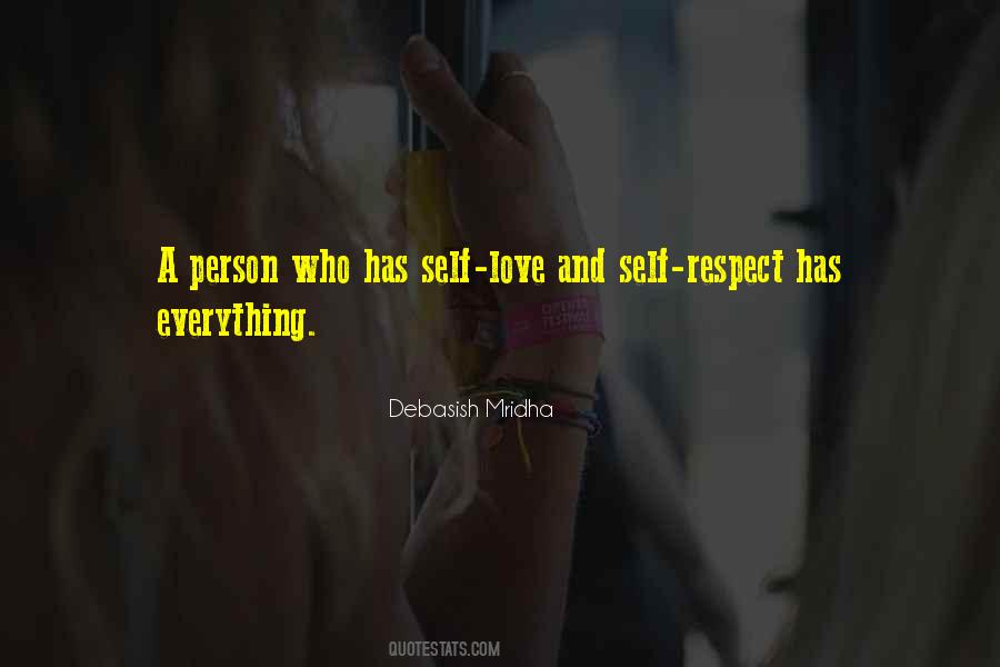 Self Respect And Self Love Quotes #1600696