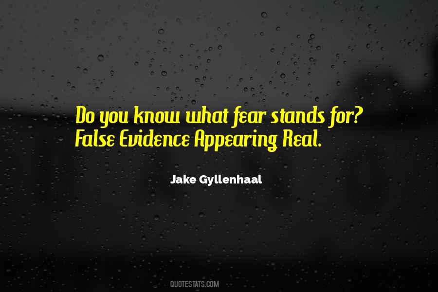 Fear False Evidence Appearing Real Quotes #658557