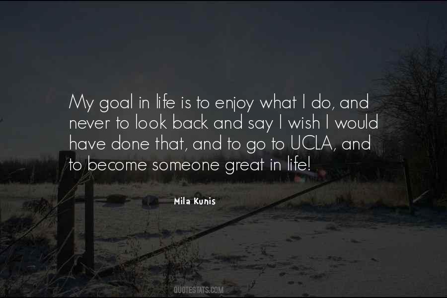 Life Is To Enjoy Quotes #1361616