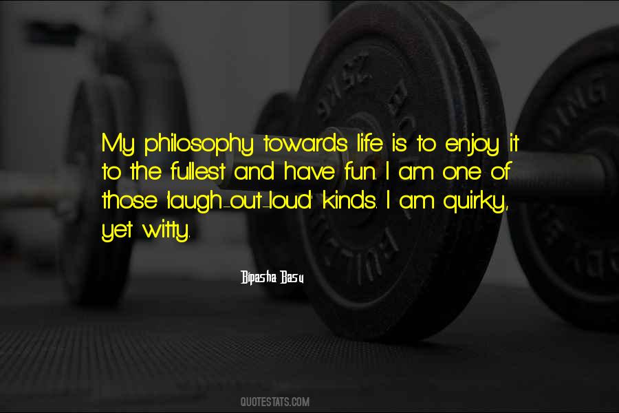 Life Is To Enjoy Quotes #1383435