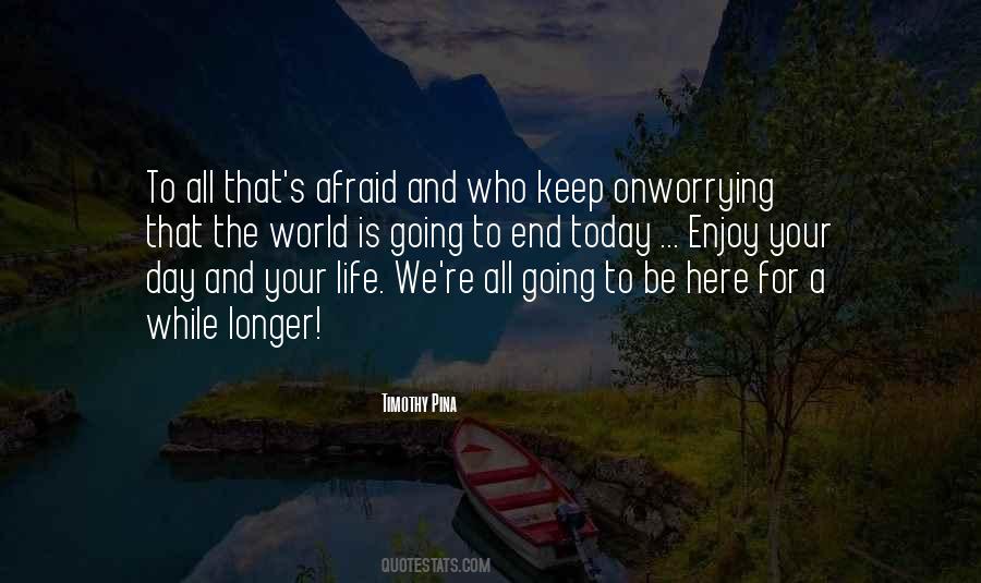 Life Is To Enjoy Quotes #144178